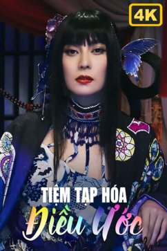Tiệm Tạp Hóa Điều Ước 4K