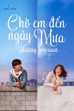 Chờ Em Đến Ngày Mưa