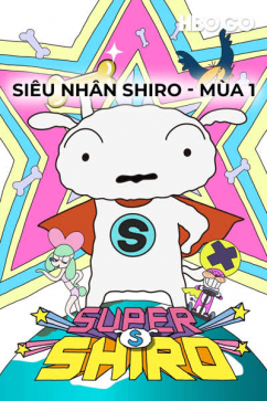 Siêu Nhân Shiro - Mùa 1