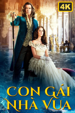 Con Gái Nhà Vua 4K