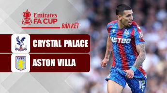 Crystal Palace vs Aston Villa - Bán kết FA Cup 2024/25