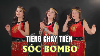 Tiếng Chày Trên Sóc Bombo