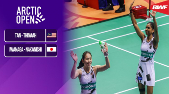 Tan-Thinahh vs Iwana-Nakan - HSBC BWF WTS 500 CLASH ROYALE Arctic Open 2024