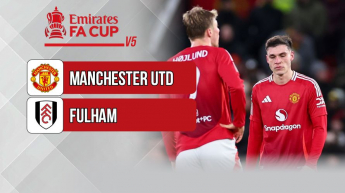Manchester United vs Fulham - FA Cup 2024/25 - Vòng 5
