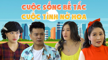 Cuộc Sống Bế Tắc Cuộc Tình Nở Hoa_CAME
