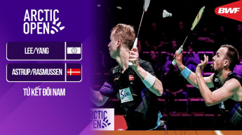Lee - Yang vs Astrup - Rasmu - Tứ kết, BWF WTS 500 Clash Royale Arctic Open 2024