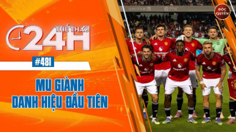 Số 481: MU giành danh hiệu đầu tiên - Thể thao 24h